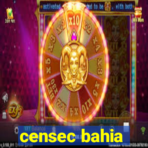 censec bahia